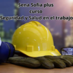 Sena Sofia plus curso Seguridad y Salud en el trabajo